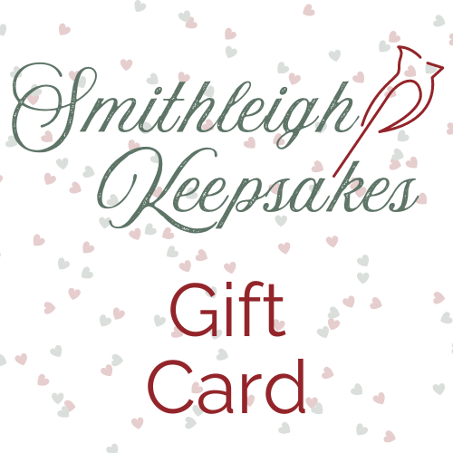 Smithleigh Keepsakes Gift Card